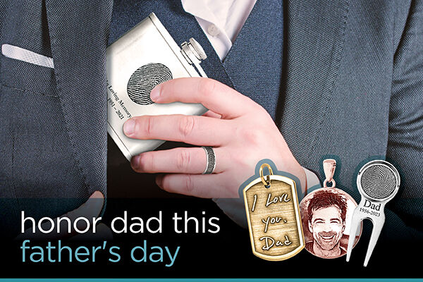 Honor Dad this Fathers Day